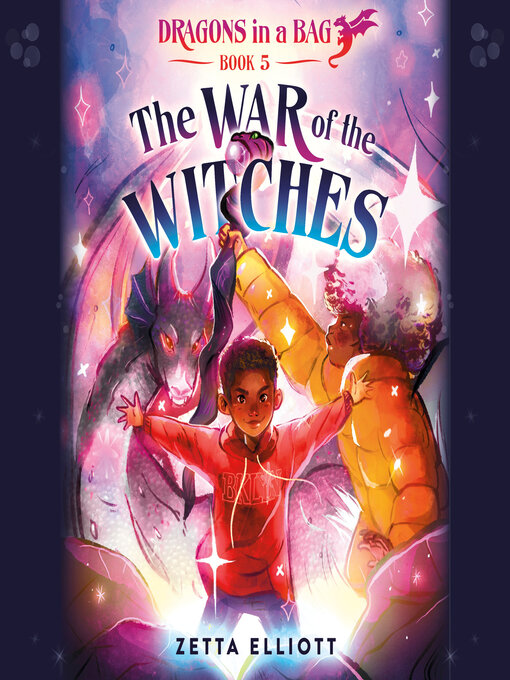 Title details for The War of the Witches by Zetta Elliott - Available